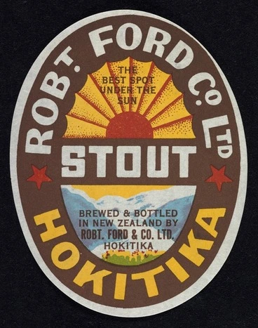 Image: Robert Ford and Company Ltd (Hokitika) :Robt Ford Co Ltd, Hokitika. Stout, brewed & bottled in New Zealand by Robt Ford & Co Ltd, Hokitika [Bottle label. 1940-1960s]