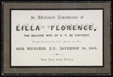Image: In affectionate remembrance of Lilla Florence, the beloved wife of S P de Carteret, born Auckland, N.Z., April 13, 1861; died Auckland, N.Z., November 16, 1883. Her end was peace [1883]