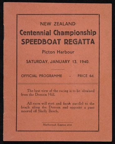 Image: New Zealand Championship Speedboat Regatta, Picton Harbour, January 13, 1940. Official programme [Front cover]