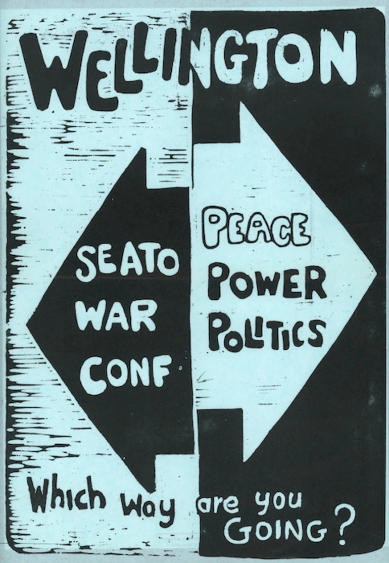 Image: Wellington. SEATO war conf [or] Peace power politics. Which way are you going? [1968]