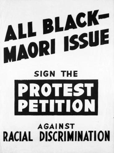 Image: New Zealand Citizens All Black Tour Association :All Black - Maori issue; sign the protest petition against racial discrimination. [1959]
