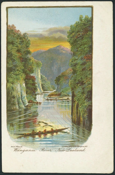 Image: White, Benoni William Lytton, 1858-1950 :Wanganui River, New Zealand. Benoni White del. A D Willis, lithographer, Wanganui, N.Z. [1902].