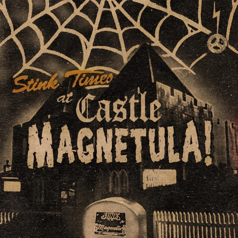 Image: Stink times at Castle Magnetula.