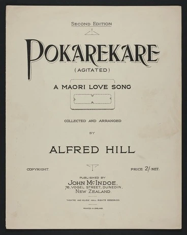 Image: Pōkarekare = Agitated : a Māori love song / collected and arranged by Alfred Hill.