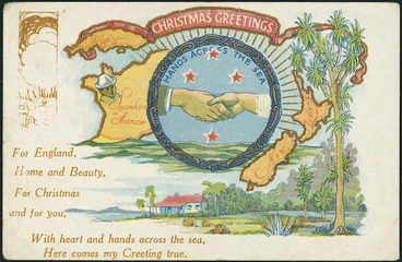 Image: Postcard. Christmas greetings. Hands across the sea. NZ Postcard published by Frank Duncan & Co., High St., Auckland. [1917]