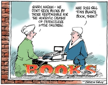 Image: Tremain, Garrick 1941- :"Sorry, madam - we don't stock books by those responsible for the horrific deaths of defenceless little children." ... 1 July 2011