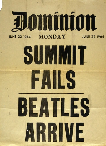 Image: Dominion :Summit fails. Beatles arrive. Monday June 22 1964. [Billboard].