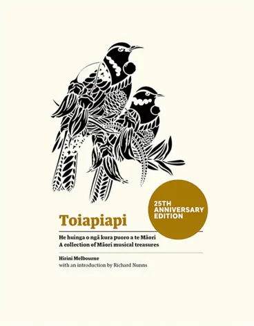 Image: Feature - Hirini Melbourne: Toiapiapi, 25th Anniversary Edition
