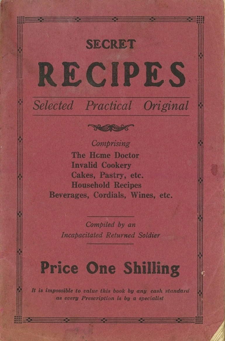 Image: Secret Recipes: Selected, Practical, Original: Comprising, the Home Doctor, Invalid Cookery, Cakes, Pastry, etc.