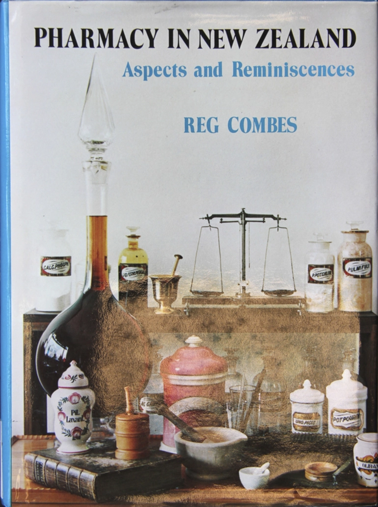 Image: Pharmacy in New Zealand: Aspects and Reminiscences