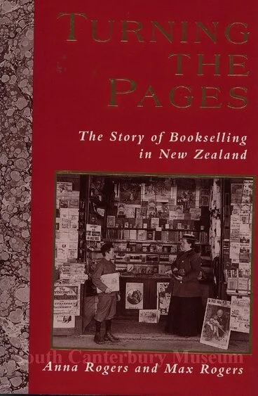 Turning the pages : the story of bookselling in New Zealand Image: Turning the pages : the story of bookselling in New Zealand