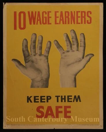 Image: 10 wage earners ...keep them safe [Department of Labour and Health safety poster]
 Poster