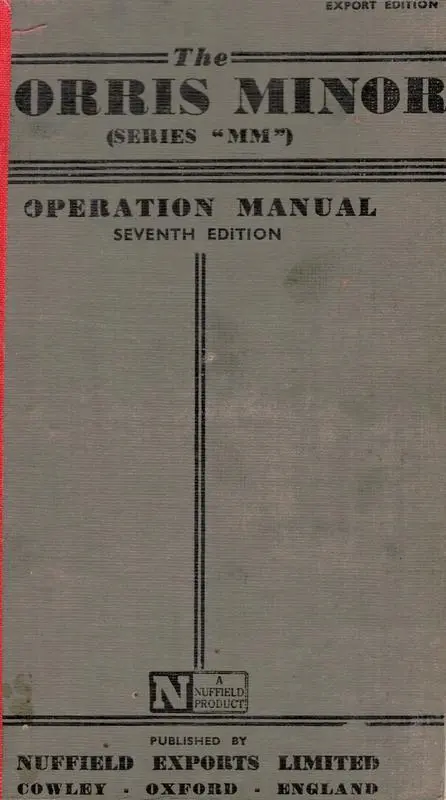 The Morris Minor (series "MM") operation manual