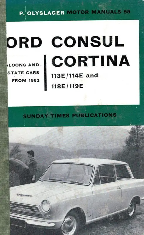 Ford Consul Cortina 113E/114E and 118E/119E, saloons and estate cars from 1962