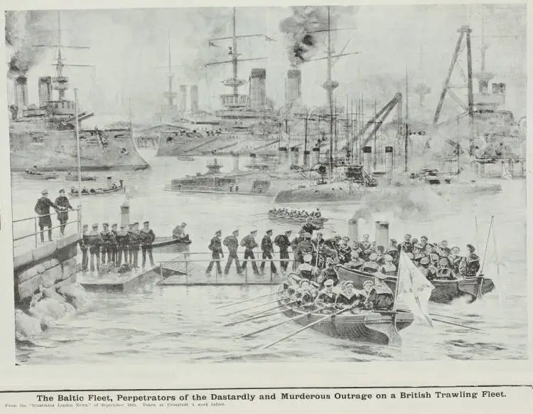 The Baltic Fleet, perpetrators of the dastardly and murderous outrage on a British trawling fleet