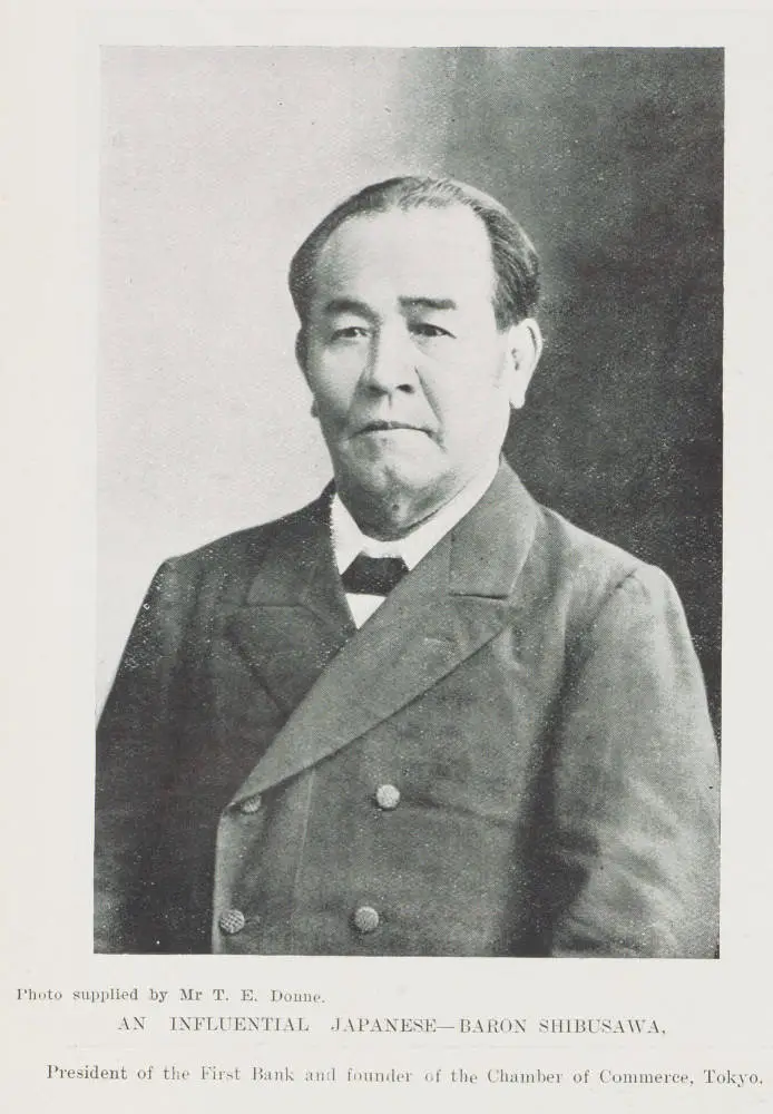 An influential Japanese - Baron Shibusawa, President of the First Bank and founder of the Chamber of Commerce, Tokyo