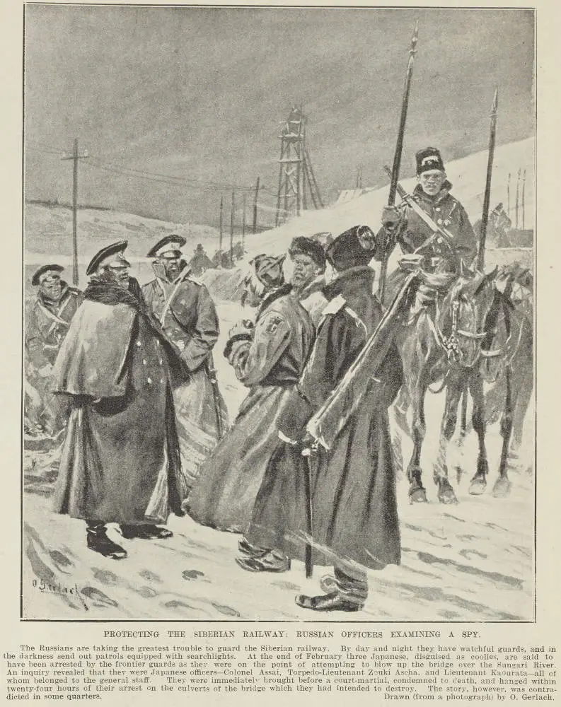 Protecting the Siberian Railway: Russian Officers examining a spy