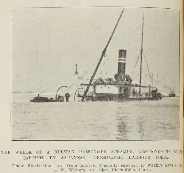 The wreck of a Russian passenger steamer, destroyed to escape capture by Japanese, Chemulpho harbour, Corea
