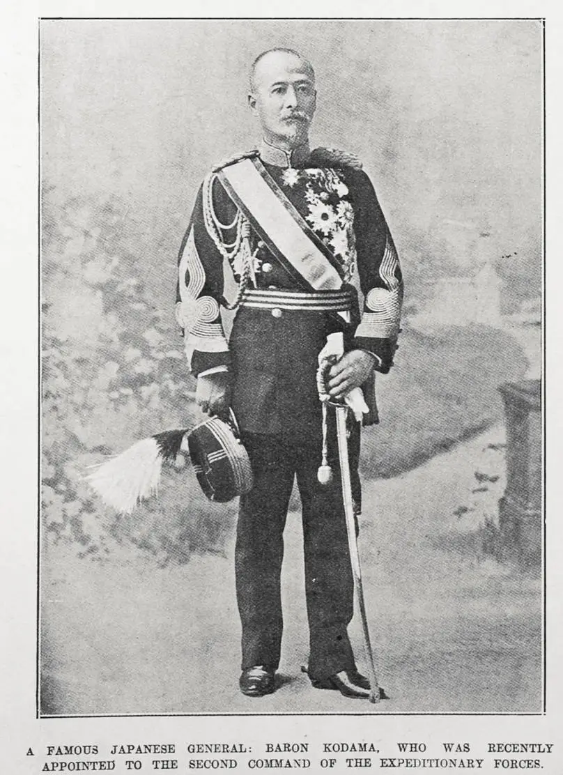 A FAMOUS JAPANESE GENERAL: BARON KODAMA, WHO WAS RECENTLY APPOINTED TO THE SECOND COMMAND OF THE EXPEDITIONARY FORCES