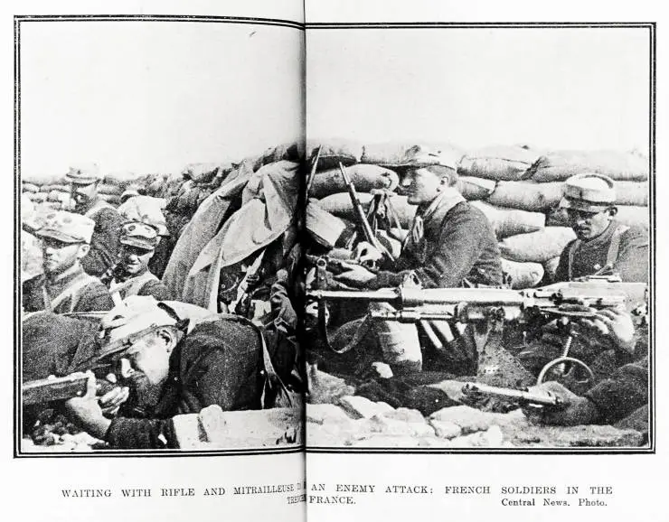 Waiting with rifle and mitrailleuse to repel an enemy attack: French soldiers in the trenches of France