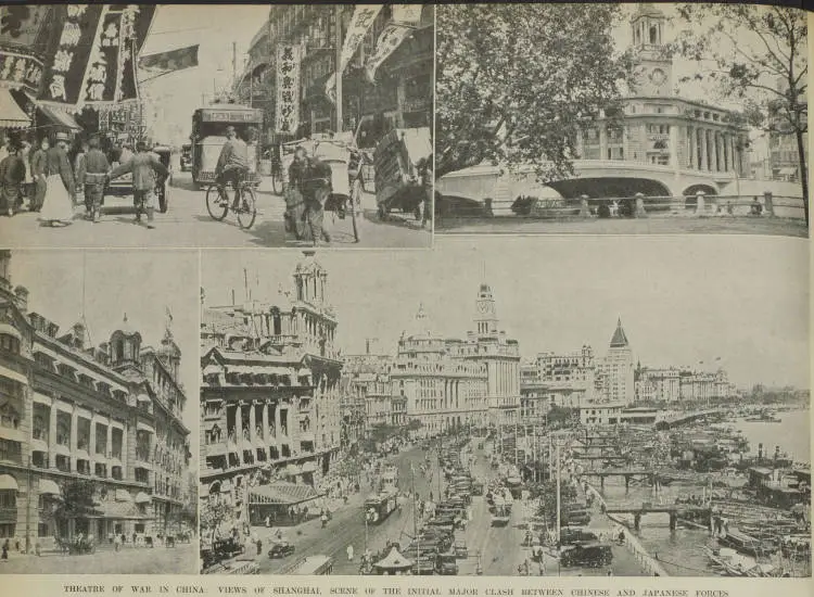 Theatre of war in China: views of Shanghai, scene of the initial major clash between Chinese and Japanese forces
