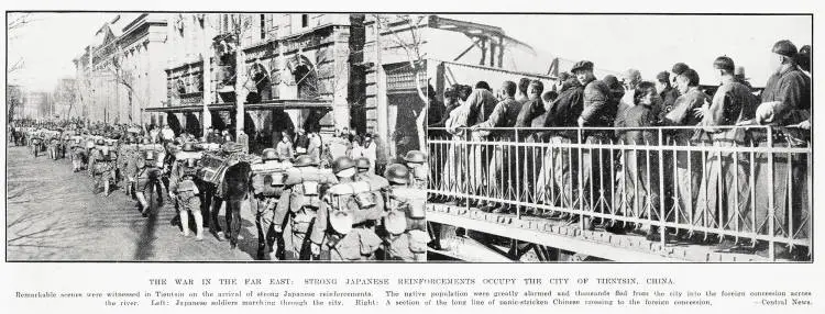 The war in the far east: strong Japanese reinforcements occupy the city of Tientsin, China
