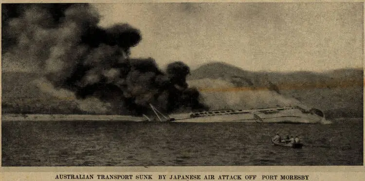Australian transport sunk by Japanese air attack off Port Moresby