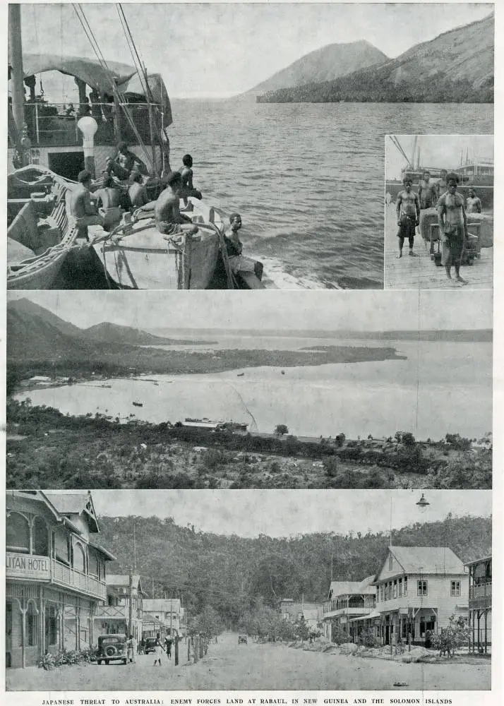 Japanese threat to Australia: enemy forces land at Rabaul, in New Guinea and the Solomon Islands