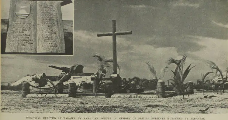 Memorial erected at Tarawa by American forces in memory of British subjects murdered by Japanese