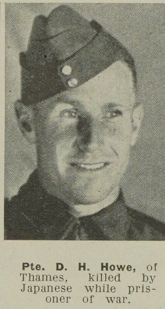 Pte. D. H. Howe, of Thames, killed by Japanese while prisoner of war