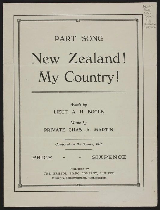 New Zealand! : my country! / words by A.H. Bogle ; music by Chas. A. Martin.