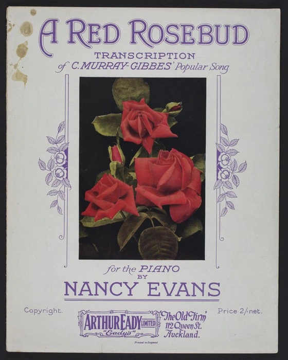 A red rosebud : transcription of C. Murray-Gibbes' popular song : for the piano / by Nancy Evans.