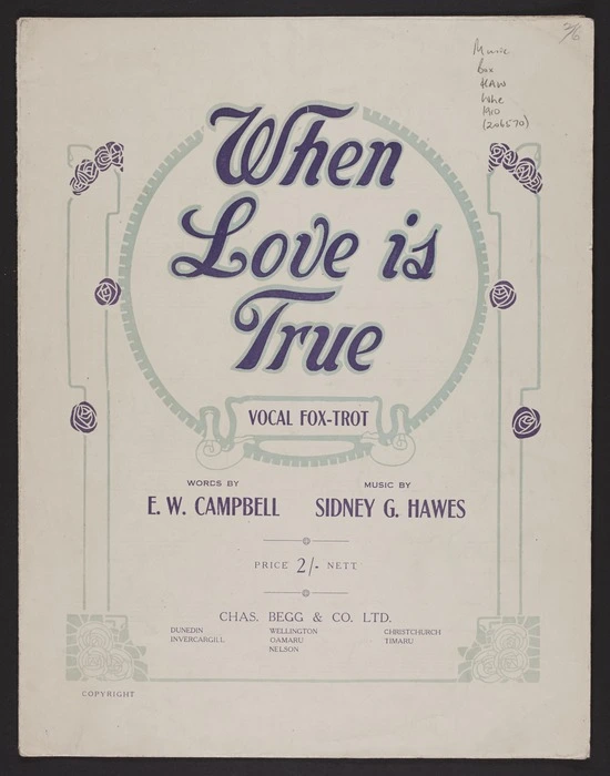 When love is true / words by E.W. Campbell ; music by Sidney G. Hawes.