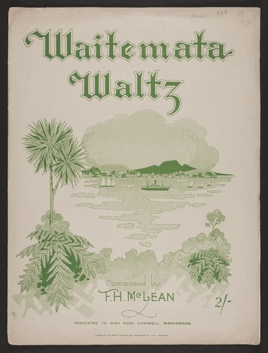 Waitemata waltz / composed by F.H. McLean.