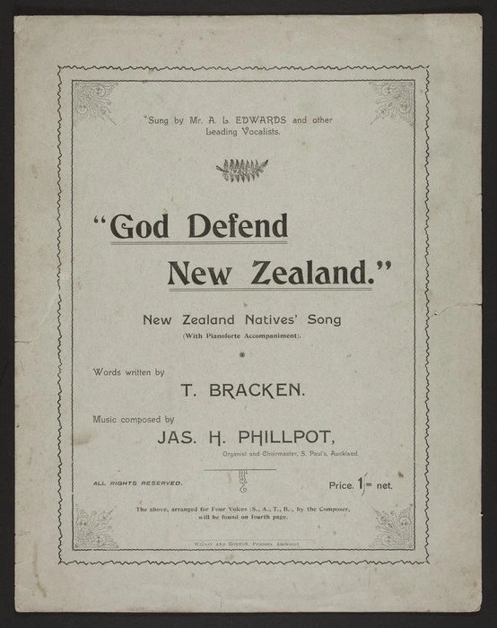 God defend New Zealand : New Zealand natives' song, with pianoforte accompaniment / words written by T. Bracken ; music composed by Jas. H. Phillpot.