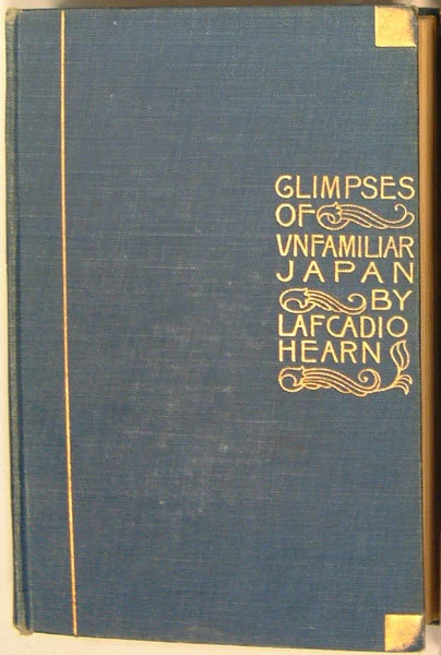 Glimpses of unfamiliar Japan [front cover].