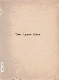 Book, "The Anzac Book" with introduction by Sir W.R. Birdwood