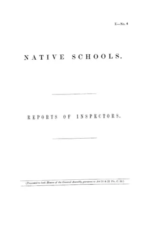 NATIVE SCHOOLS. REPORTS OF INSPECTORS.
