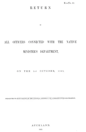 RETURN OF ALL OFFICERS CONNECTED WITH THE NATIVE MINISTER'S DEPARTMENT, ON THE 1ST OCTOBER, 1863.
