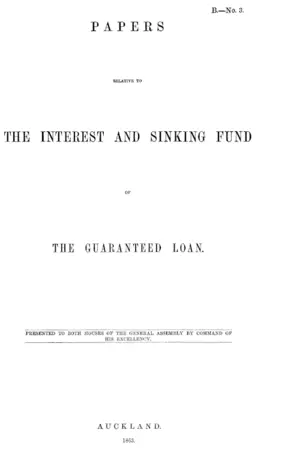 PAPERS RELATIVE TO THE INTEREST AND SINKING FUND OF THE GUARANTEED LOAN.