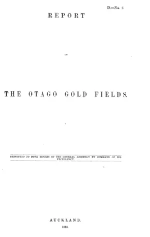REPORT ON THE OTAGO GOLD FIELDS.