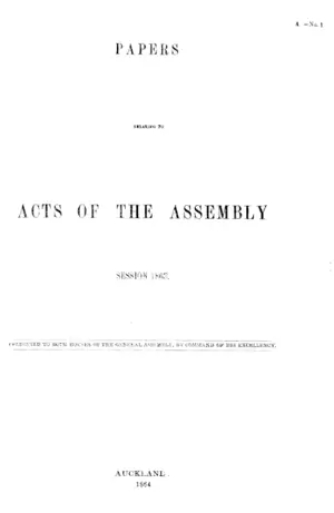 PAPERS RELATING TO ACTS OF THE ASSEMBLY SESSION 1863.