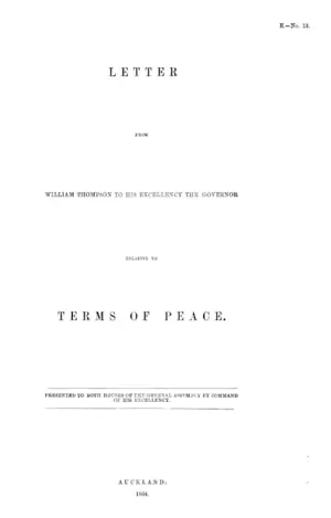 LETTER FROM WILLIAM THOMPSON TO HIS EXCELLENCY THE GOVERNOR RELATIVE TO TERMS OF PEACE.