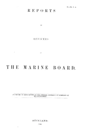 REPORTS OF OFFICERS OF THE MARINE BOARD.
