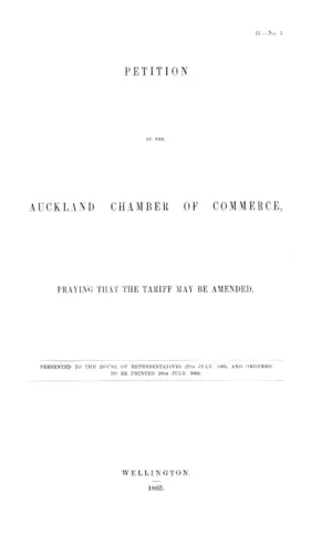 PETITION OF THE AUCKLAND CHAMBER OF COMMERCE, PRAYING THAT THE TARIFF MAY BE AMENDED.