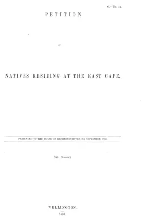 PETITION OF NATIVES RESIDING AT THE EAST CAPE.