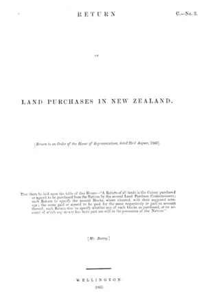 RETURN OF LAND PURCHASES IN NEW ZEALAND.