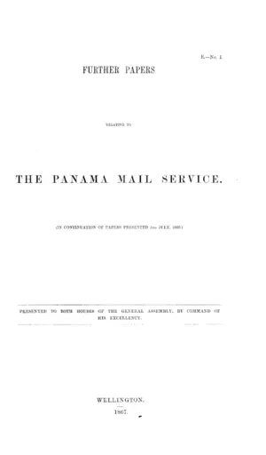 FURTHER PAPERS RELATIVE TO THE PANAMA MAIL SERVICE.