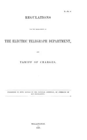 REGULATIONS FOR THE MANAGEMENT OF THE ELECTRIC TELEGRAPH DEPARTMENT, AND TARIFF OF CHARGES.