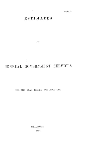ESTIMATES FOR GENERAL GOVERNMENT SERVICES